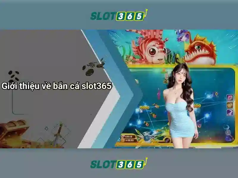 Giới Thiệu Slot365 App