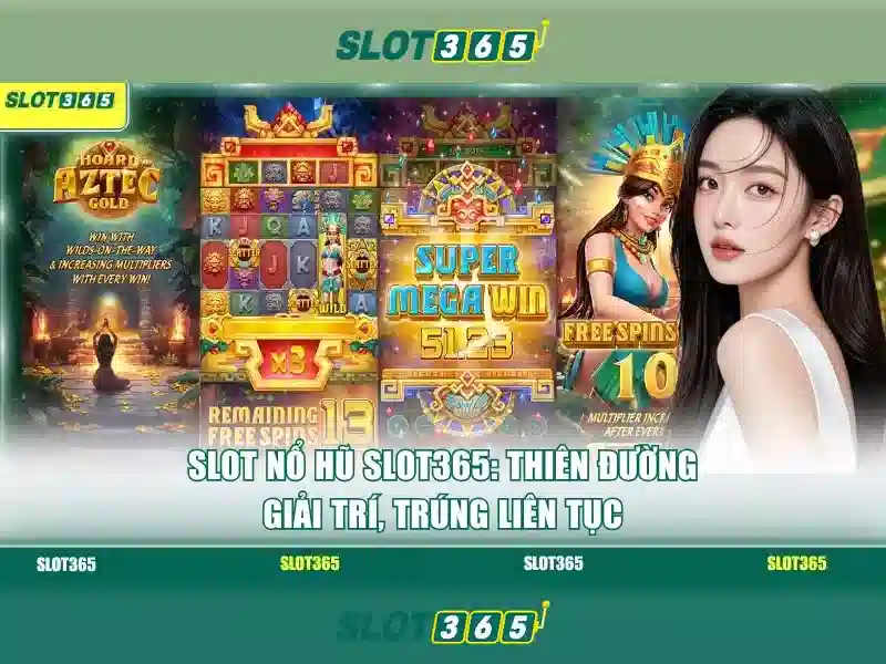 Ưu Đãi Slot365