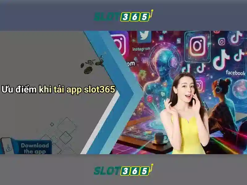 SLOT365 uy tín không