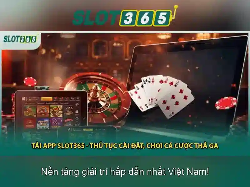 Trải Nghiệm Slot365