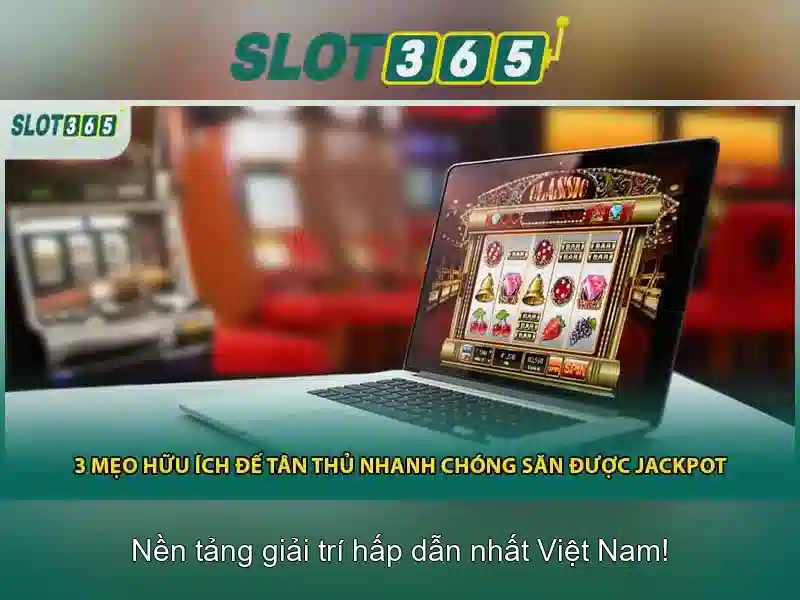 Trải nghiệm Slot365 xxvip