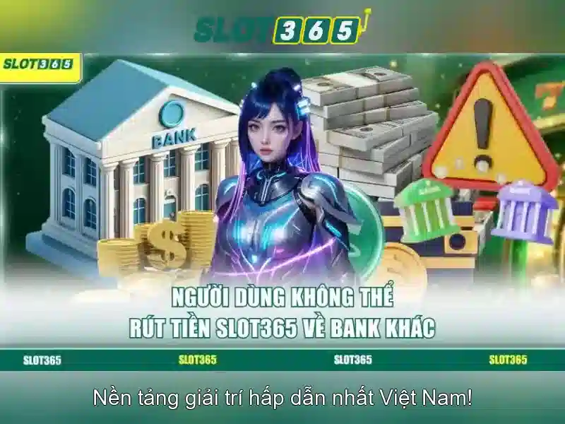 Hướng Dẫn Rút Tiền Slot365